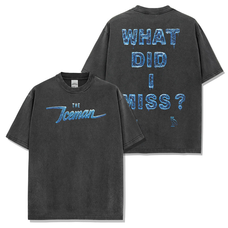 DRAKE WHAT DID I MISS TEE